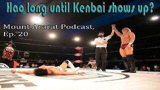 Mount Ararat; A Pro Wrestling Noah Podcast, Ep 20