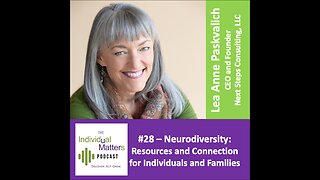 Neurodiversity: Resources and Connection for Individuals and Families