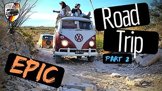 Volkswagen Bus Adventures and Antics - Part 2