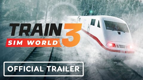 Train Sim World 3 - Official Announcement Trailer