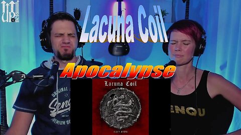 Lacuna Coil - Apocalypse - Live Streaming Reactions with Songs and Thongs