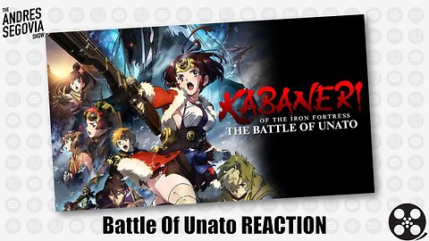 Kabaneri Of The Iron Fortress - Part 3: Battle Of Unato REACTION & Series Review!
