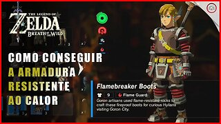 Zelda Breath of the Wild, Como conseguir a Armadura resistente ao Calor | Super-dica