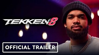 Tekken 8 - Official Trailer (ft. Karl-Anthony Towns and Mike Conley Jr.)