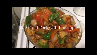 The Fried Pork with Pineapple 菠萝咕噜肉/菠萝咕咾肉
