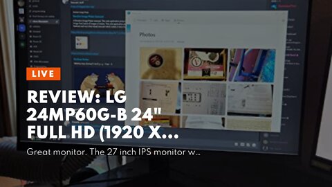 Review: LG 24MP60G-B 24" Full HD (1920 x 1080) IPS Monitor with AMD FreeSync and 1ms MBR Respon...