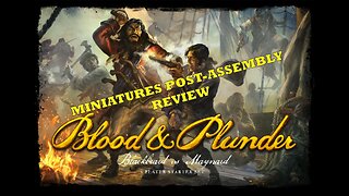 Blood and Plunder Starter Set Miniatures Review