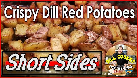 Crispy Red Dill Potatoes | Short Sides