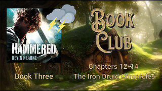 Book Club Iron Druid- Hounded chap 12- 14