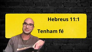 Reflexão Bíblica sobre Hebreus 11:1