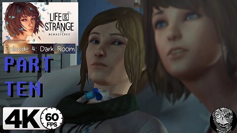 (PART 10) [Impossible Request Choice] Life is Strange Remastered Episode 3: Chaos Theory