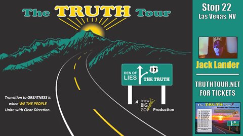 Jack Lander, Truth Tour 1, Las Vegas NV, 7-24-22