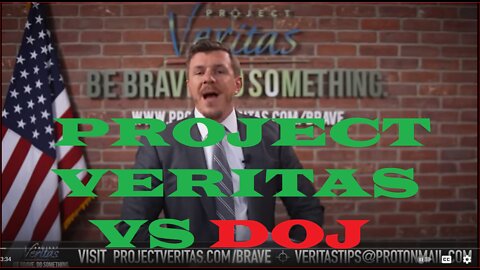 PROJECT VERITAS GETS SUPPORT FROM “RCFP” AGAINST ROGUE DOJ~!