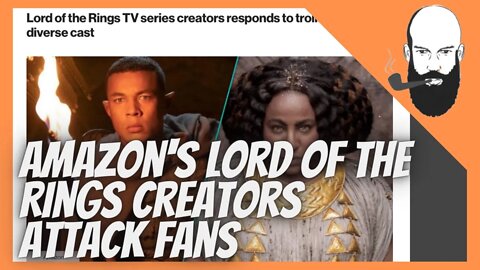 Amazon's Lord Of The Rings Creators ATTACK Fans / Writers CAN'T STAND YOU!