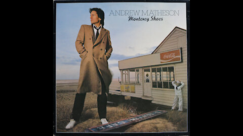 Andrew Matheson - Monterery Shoes (1979) [Complete LP]