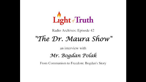 "The Dr. Maura Show" Episode 42: From communism to freedom: Bogdan's story