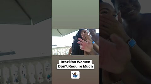 Brazilian Women Don’t Require Much Teaser