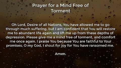 Prayer for a Mind Free of Torment (Prayer for Peace of Mind)