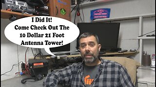 The Ten Dollar Antenna Tower, Part 2: It's Done! Let's Take A Look At A Cheap Way To Get It Done.