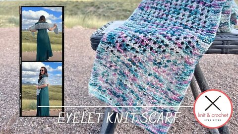 Eyelet Knit Scarf Free Pattern Workshop