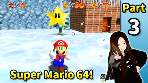 🇺🇸 🇯🇵 Vtuber Let's Play! - ⭐️ Super Mario 64 (Part 03)