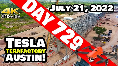 HOLY CRAP! GIGA TEXAS CRANKING TODAY! - Tesla Gigafactory Austin 4K Day 729 - 7/21/22 - Tesla Texas