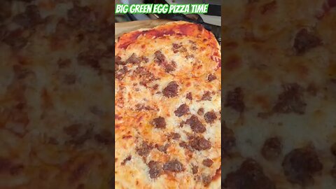 Big Green Egg Pizza!