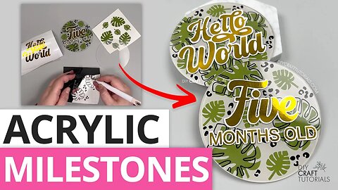 ACRYLIC MILESTONE DISC ASSEMBLY TUTORIAL | Monstera Leaf