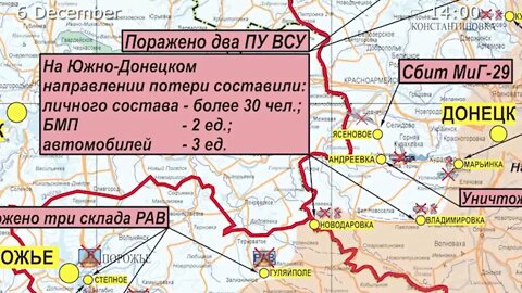 Russia MoD: report on the progress of the special military operation in Ukraine (6 December 2022)