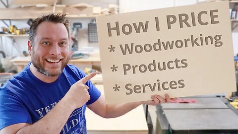 How Much You Should You Charge For Woodworking | Business Side Hustle