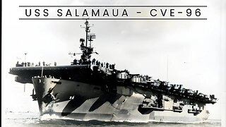 USS Salamaua - CVE-96 (Escort Carrier)