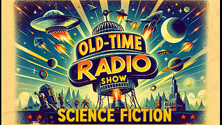 OLD TIME RADIO SHOWS: SCIENCE FICTION