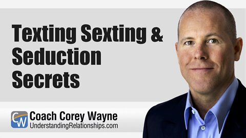 Texting Sexting & Seduction Secrets