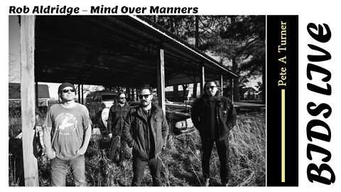 Rob Aldridge – Mind Over Manners