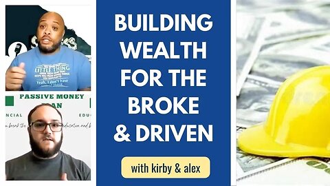 Building Wealth From Scratch: Practical Strategies to Prosper NOW!- Eps.305- The Passive Money Plan