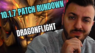 10.1.7 PATCH RUNDOWN DRAGONFLIGHT