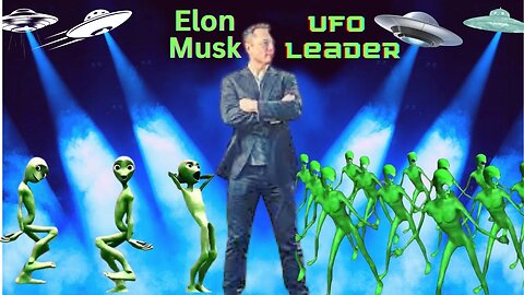 Elon Musk UFO Leader