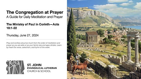 The Ministry of Paul in Corinth—Acts 18:1-22