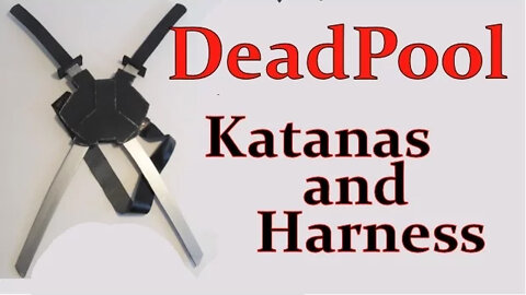 Make Deadpool's Katanas