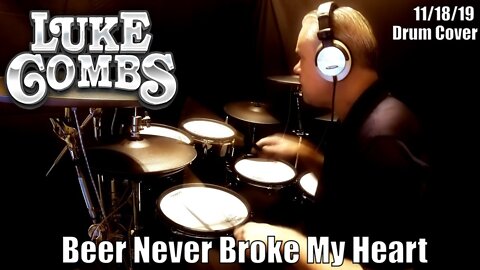 Luke Combs - Beer Never Broke My Heart - Drum Cover