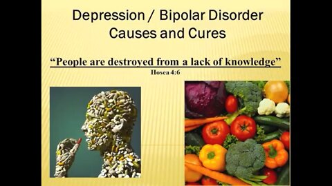 Depression & Bipolar Disorder: Cause & Cure