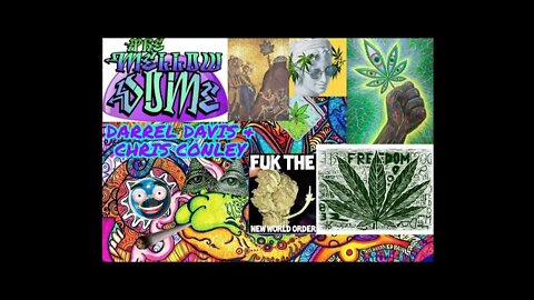 The MellowDome! #49 Everything Cannabis! w/guests: Darrel Davis & Chris Conley!