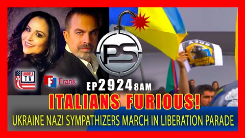 EP 2924-8AM ITALIANS FURIOUS! UKRAINIAN NAZI SYMPATHIZERS MARCH IN LIBERATION PARADE