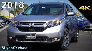 2018 Honda CR-V EX-L - Ultimate In-Depth Look in 4K