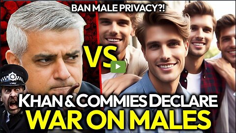 STOP AND SEARCH: Mayor Khan Pushes Massive New Agenda: War On Males' Privacy & Mass Disarming