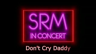 Elvis Presley - Don't Cry Daddy by SRM