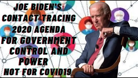 Ep.129 | JOE BIDEN'S CONTACT TRACING IS A BRIDGE TO SOCIALISM WITH ONE GOVERNMENT CONTROLLING ALL