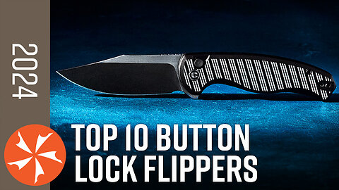 Best Button Lock Flippers for EDC in 2024