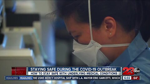 How to stay safe during the COVID-19 outbreak if you have underlying health conditions