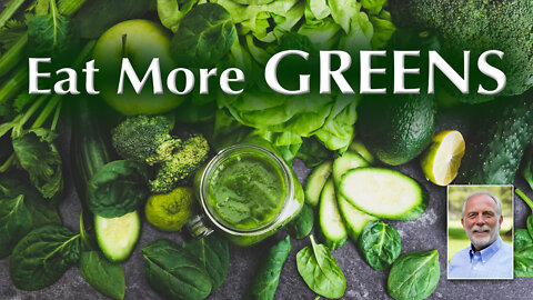 Eat Greens for Greater Mental and Overall Health